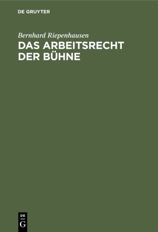 Das Arbeitsrecht der Bühne: Systematische Darstellung der Rechtsprechung des Bühnenoberschiedsgerichts. Ergänzungsband 1965