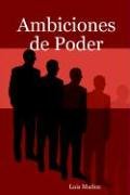 Ambiciones de Poder