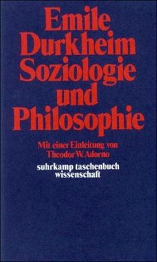 Soziologie und Philosophie (suhrkamp taschenbuch wissenschaft)