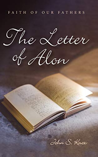 The Letter of Alon (Faith of Our Fathers)
