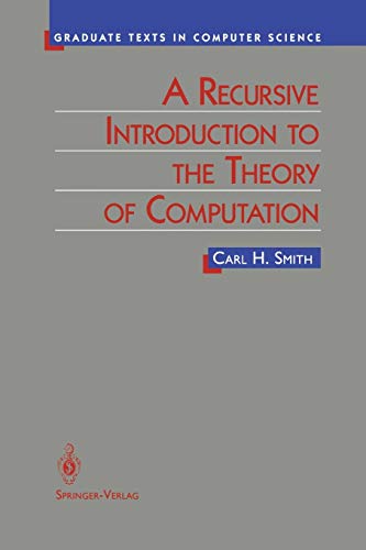 A Recursive Introduction to the Theory of Computation (Texts in Computer Science)