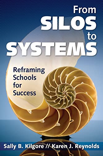 From Silos to Systems: Reframing Schools for Success