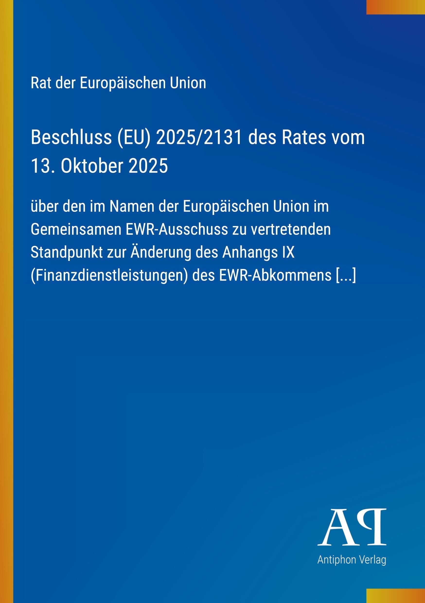 Beschluss (EU) 2025/2131 des Rates vom 13. Oktober 2025