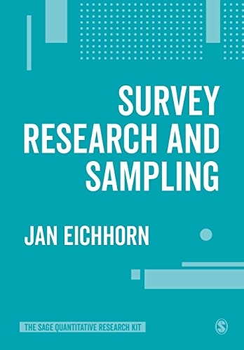 Survey Research and Sampling (Sage Quantitative Research Kit)