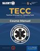 Tecc: Tactical Emergency Casualty Care