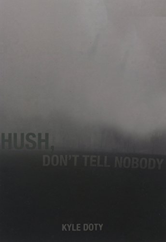 Hush, Don't Tell Nobody