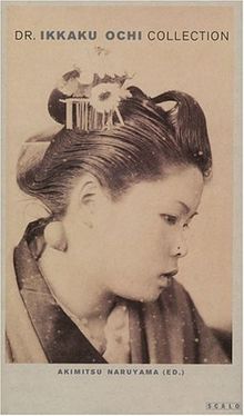 Dr. Ikkaku Ochi Collection: Medical Photographs from Japan around 1900. Medizinische Fotografie aus Japan um 1900: Medical Photography from Japan Around 1900