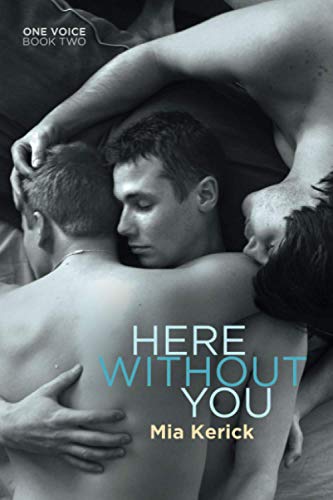 Here Without You (One Voice)