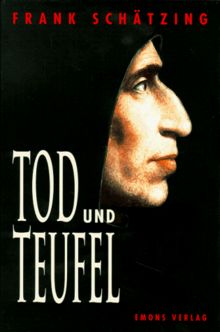 Tod und Teufel. Historischer Krimi