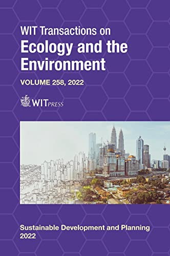 Sustainable Development and Planning XII (Wit Transactions on Ecology and the Environment, 258, Band 258)