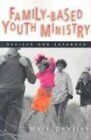 Family-Based Youth Ministry