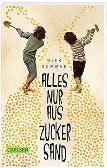 Alles nur aus Zuckersand: Kinderalltag in der DDR - Eine berührende Freundschaftsgeschichte