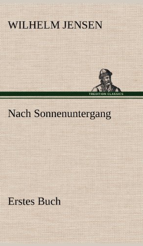 Nach Sonnenuntergang - Erstes Buch