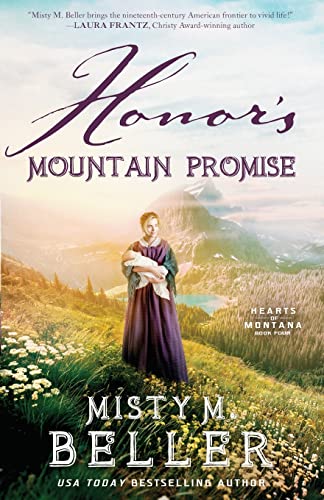 Honor's Mountain Promise (Hearts of Montana, Band 5)
