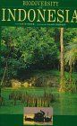 Biodiversity of Indonesia: Tanah Air (Indonesian Heritage)