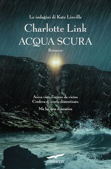 Acqua scura. Le indagini di Kate Linville (Top Thriller)