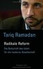 Radikale Reform: Die Botschaft des Islam für die moderne Gesellschaft