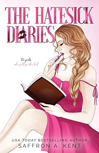 Saffron A. Kent The Hatesick Diaries Special Edition Paperback