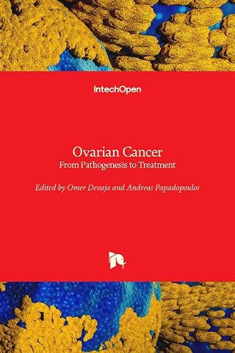 Ovarian Cancer: From Pathogenesis to Treatment