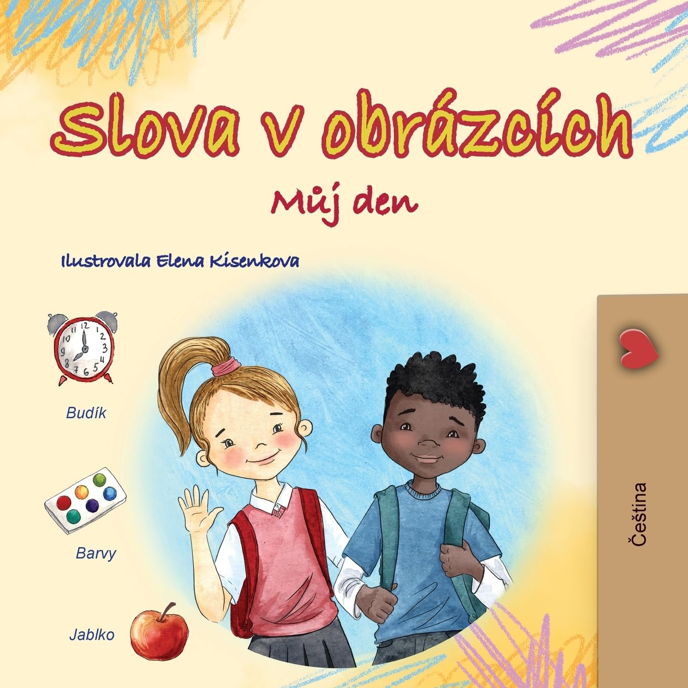 Words in Pictures - My Day (Czech Children's Book) (Czech Bedtime Collection)
