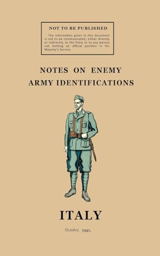 NOTES ON ENEMY ARMY IDENTIFICATIONS: October 1941