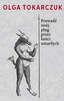 Prowadz swoj plug przez kosci umarlych