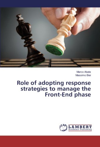 Role of adopting response strategies to manage the Front-End phase