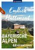 KOMPASS Endlich Hüttenzeit - Bayerische Alpen: 44 Hüttentouren