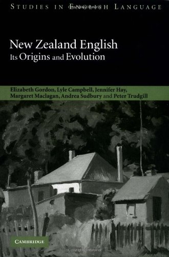 New Zealand English: Its Origins and Evolution (Studies in English Language)