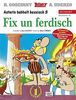 Asterix Mundart Hessisch III: Fix un ferdisch
