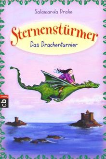 Sternenstürmer - Das Drachenturnier