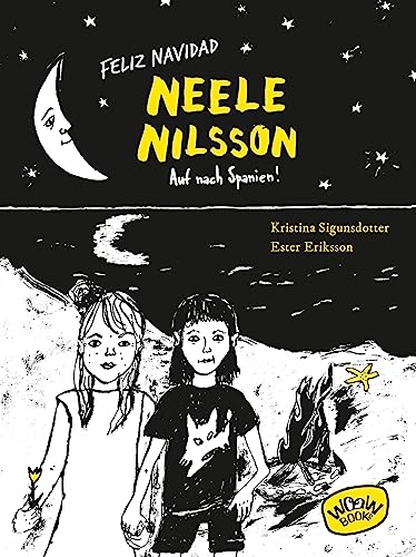 Sigunsdotter, Kristina: Feliz Navidad, Neele Nilsson