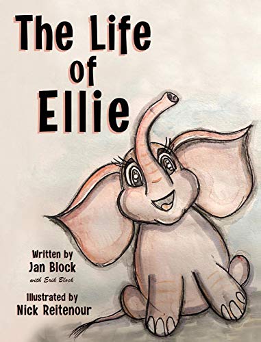 The Life of Ellie (The Stuffy Adventures, Band 1)
