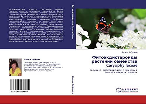 Fitoekdisteroidy rasteniy semeystva Caryophyllaceae: Skrining, vydelenie, identifikatsiya, biologicheskaya aktivnost': Skrining, wydelenie, identifikaciq, biologicheskaq aktiwnost'
