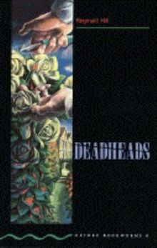 Deadheads (Oxford Bookworms) von Reginald Hill | Buch | Zustand sehr gut