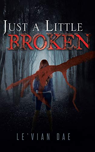 Just a Little Broken