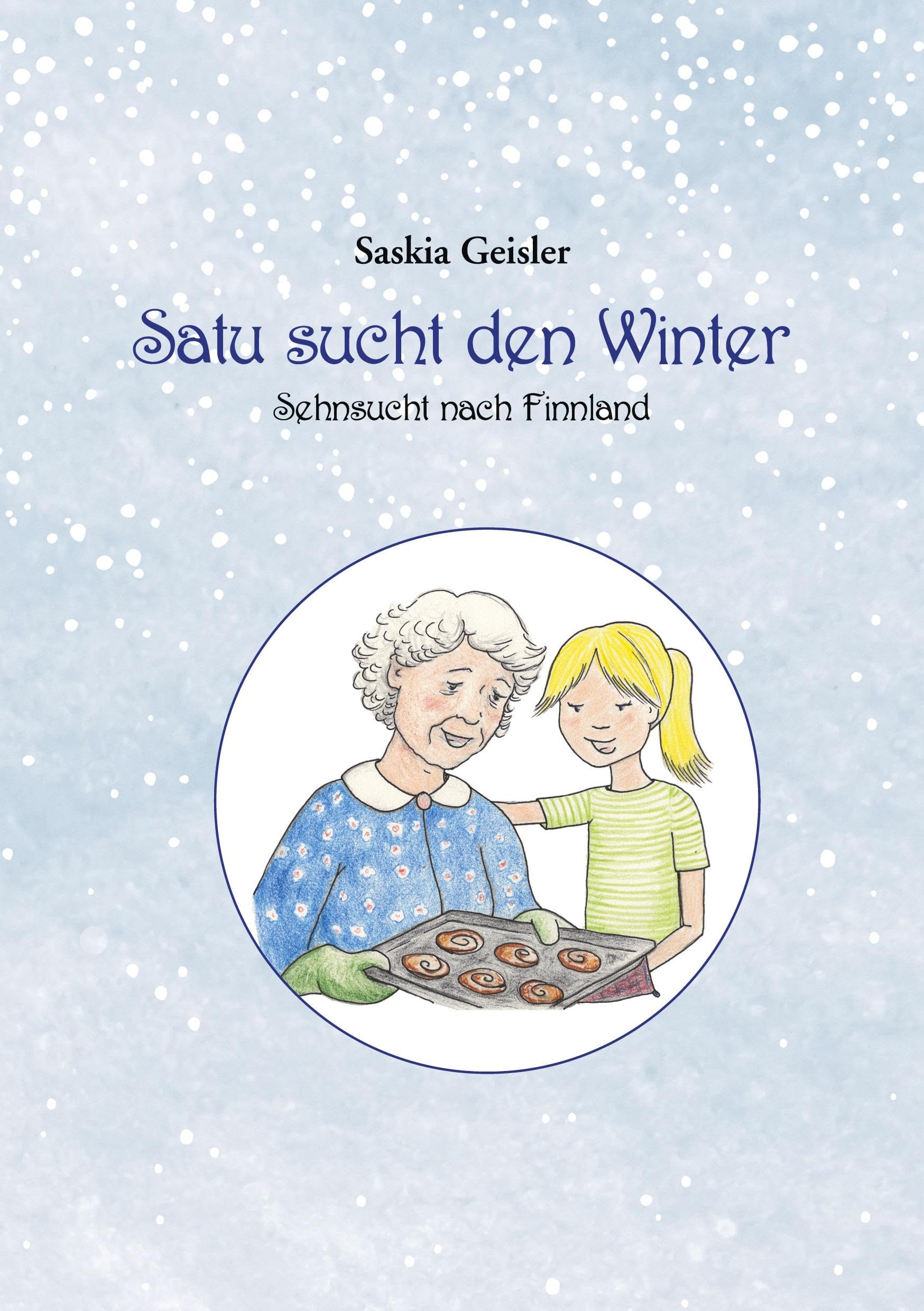 Satu sucht den Winter: Sehnsucht nach Finnland