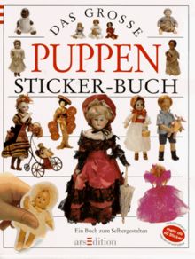 Das große Puppen - Sticker- Buch. Ein Buch zum Selbergestalten | Buch | Zustand sehr gut
