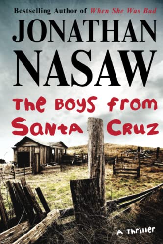 The Boys from Santa Cruz: A Thriller