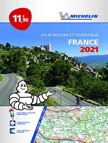 France 2021 : atlas routier et touristique. France 2021 : tourist and motoring atlas. France 2021 : Strassen- und Reiseatlas