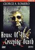 House of the Creeping Death