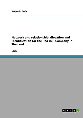 Network and relationship allocation and identification for the Red Bull Company in Thailand