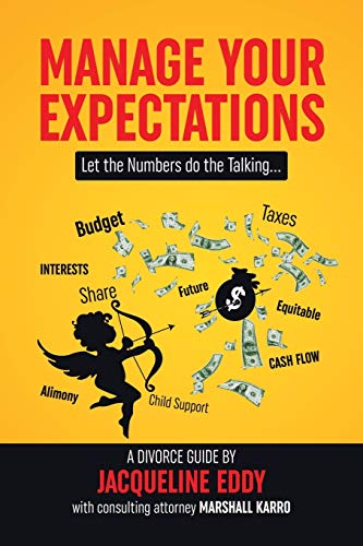 Jacqueline Eddy Manage Your Expectations, Let The Numbers Do The Talking
