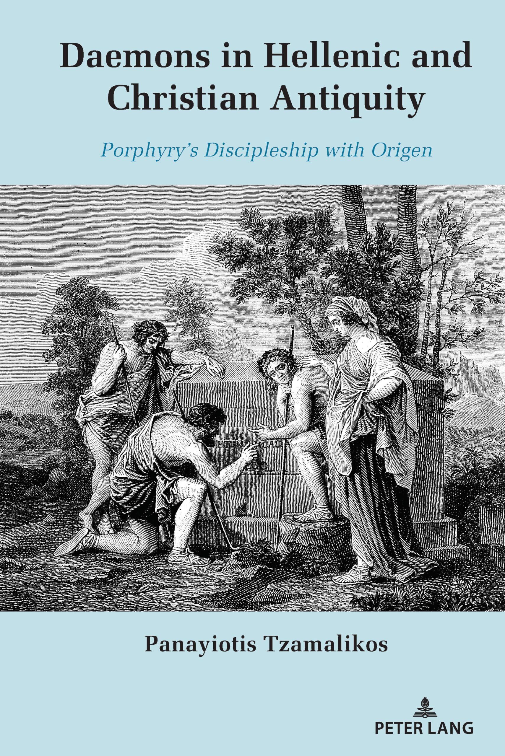 Daemons in Hellenic and Christian Antiquity