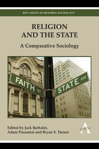 Religion and the State: A Comparative Sociology (Key Issues in Modern Sociology)