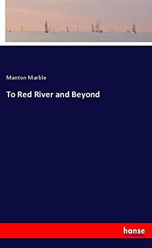 To Red River and Beyond