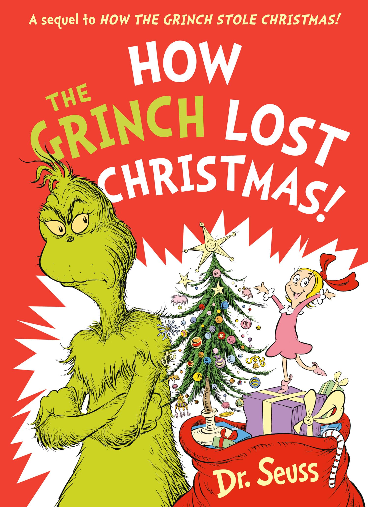 Dr. Seuss How The Grinch Lost Christmas!, A Hilarious Sequel To The Best-loved Children’s Picture Book, How The Grinch Stole Christmas!