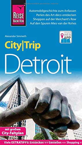 Reise Know-How CityTrip Detroit: Reiseführer mit Stadtplan und kostenloser Web-App