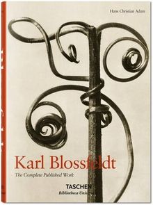 Karl Blossfeldt : 1865-1932 : the complete published work