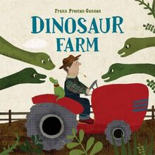 Preston Gannon, F: Dinosaur Farm